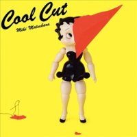 Matsubara Miki (마츠바라 미키) - Cool Cut (UHQCD)