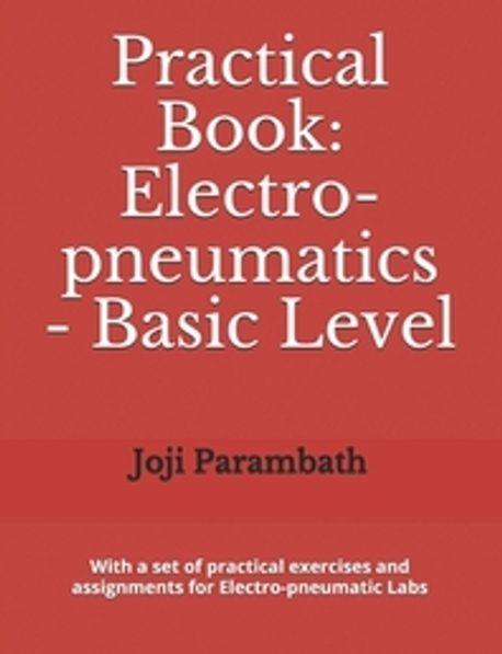 Practical Book (Electro-pneumatics - Basic Level)