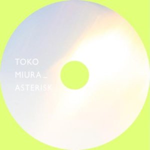 미우라 토코 LP - ASTERISK [예약판매] 날씨의아이 OST 보컬