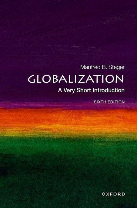 Globalization: A Very Short Introduction (A Very Short Introduction)
