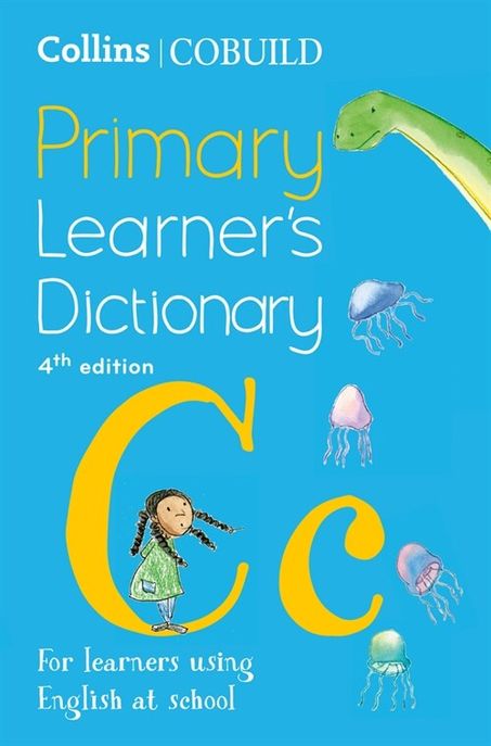 Collins Cobuild Primary Learner’s Dictionary (Age 7+)