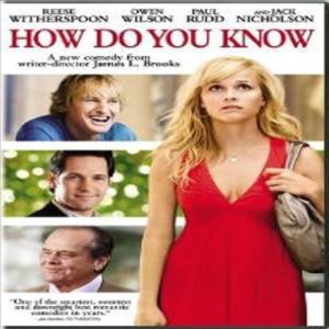 How Do You Know (에브리씽 유브 갓)(지역코드1)(한글무자막)(DVD)