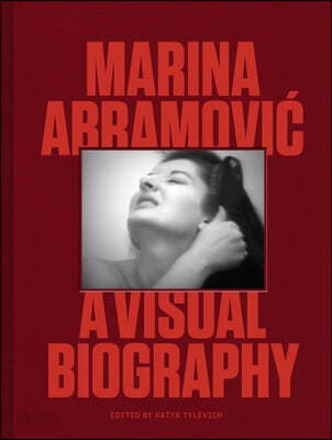 Marina Abramovic (A Visual Biography)