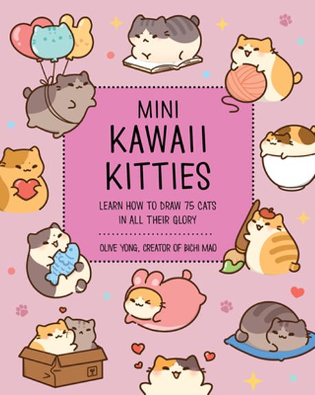 Mini Kawaii Kitties: Learn How to Draw 75 Cats in All Their Glory (Learn How to Draw 75 Cats in All Their Glory)