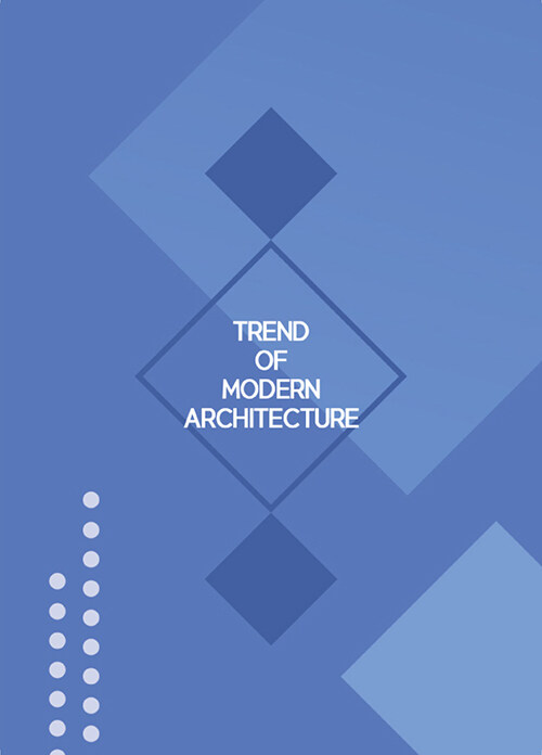 Trend of Modern Architecture (현대건축의 트렌드) (개정13판)