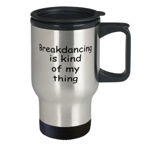 브레이크댄싱 여행 머그 브레이크댄싱 나만의 것 커피 컵