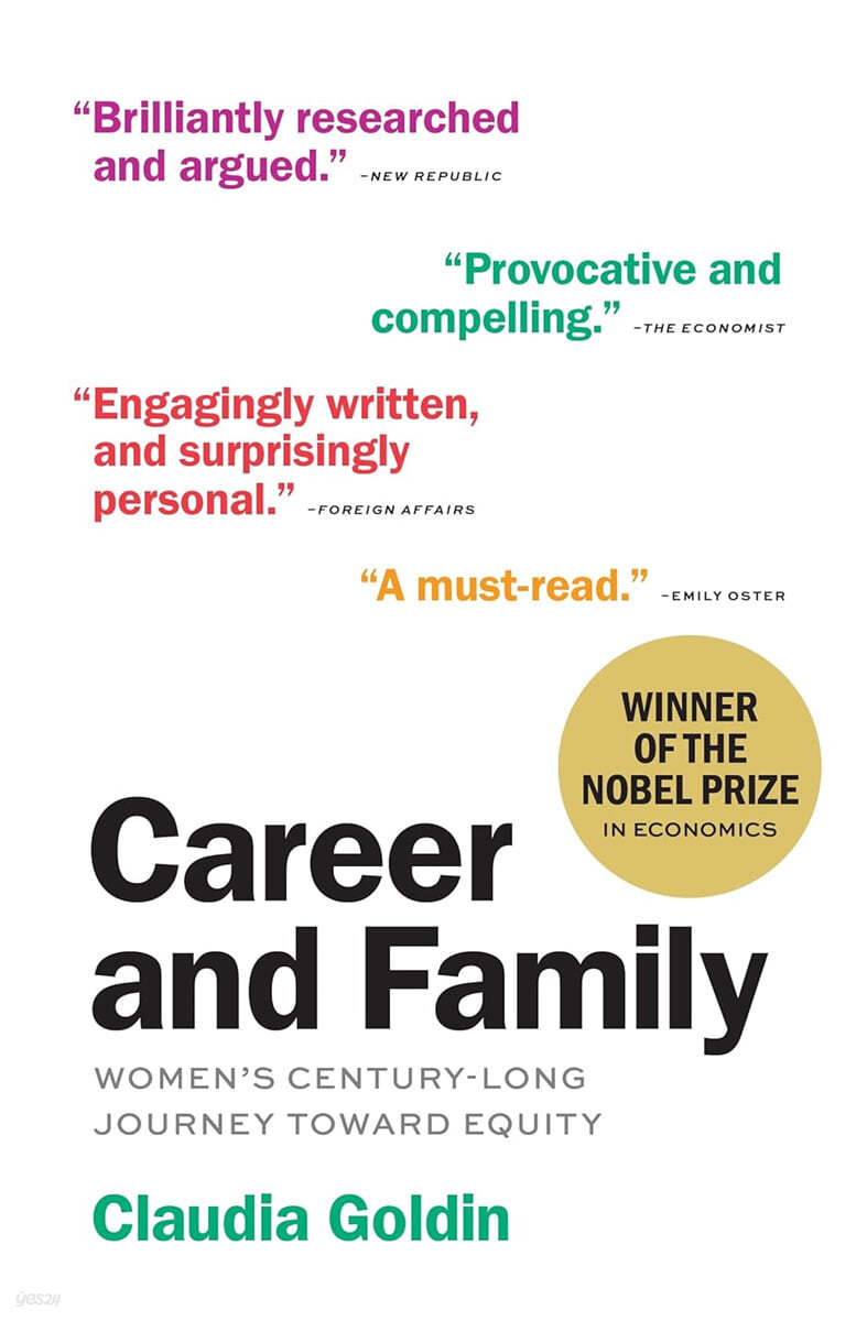 Career and family : women's century-long journey toward equity / Claudia Goldin.