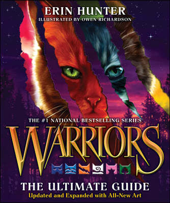 Warriors: The Ultimate Guide (Warriors: The Ultimate Guide: Updated and Expanded Edition: A Collectible Gift for Warriors Fans)
