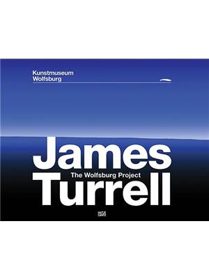 James Turrell : (The)Wolfsburg Project