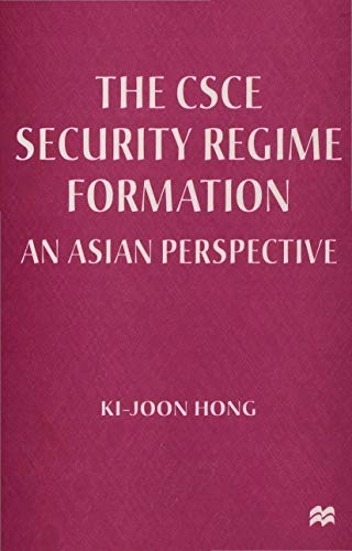 (The) CSCE security regime formation : an Asian perspective
