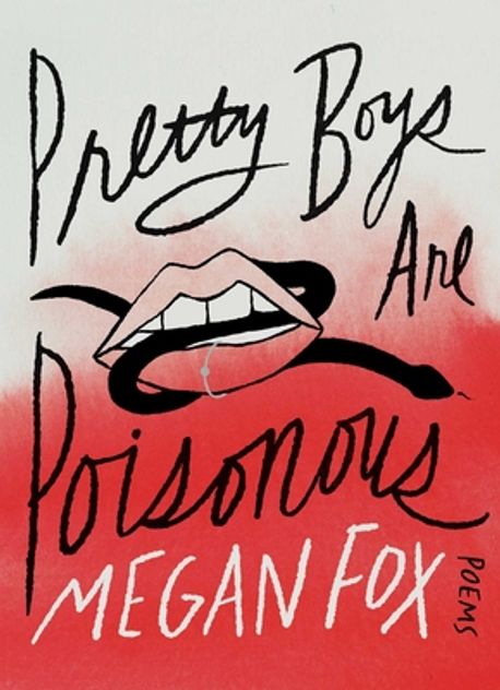 Pretty Boys Are Poisonous: Poems (Poems)