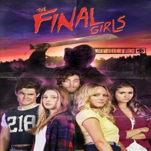 The Final Girls (더 파이널 걸스) (한글무자막)(Blu-ray)