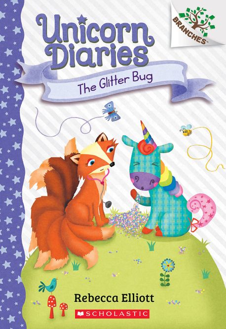 Unicorn diaries. 9, the glitter bug