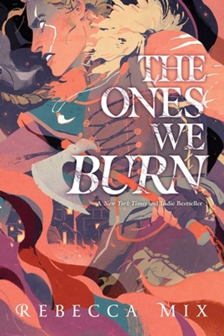 (The)ones we burn