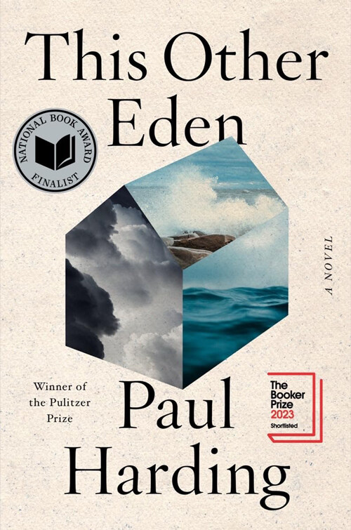 This Other Eden: A Novel (폴 하딩 신작, 2023 부커상 후보작)