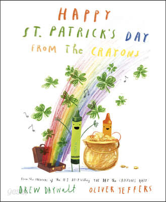 Happy St. Patrick’s Day from the Crayons