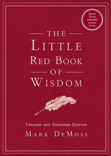 The Little Red Book of Wisdom: Updated and Expanded Edition (Updated and Expanded Edition)
