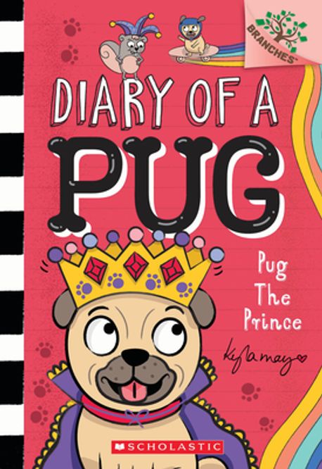 Diary of a Pug. 9 Pug the prince