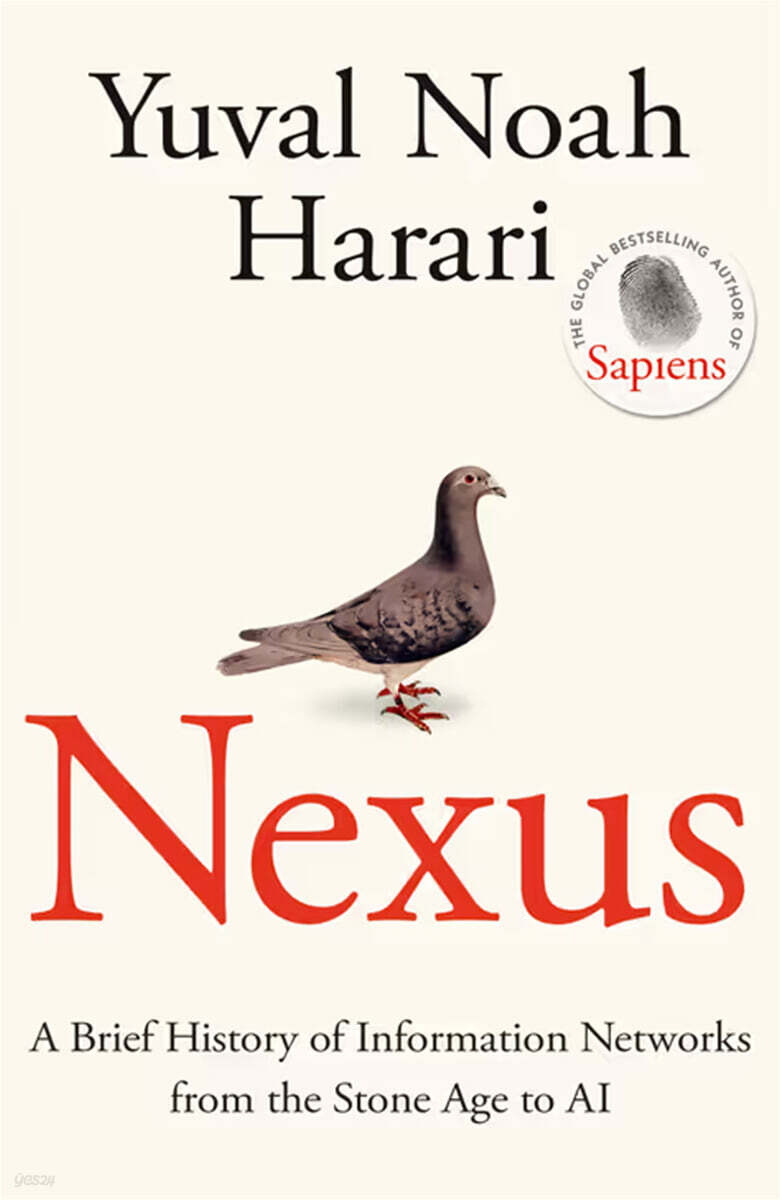 Nexus: a brief history of information networks from the Stone Age to AI 표지