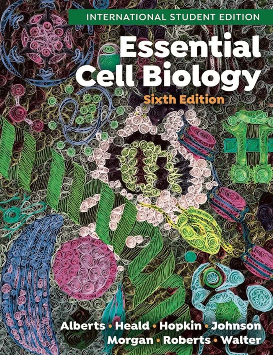 Essential Cell Biology, 6/E (The Emergence of Polyvagal-Informed Therapies)