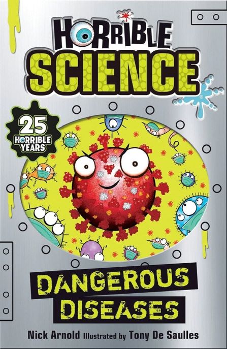 Dangerous Diseases (Horrible Science)