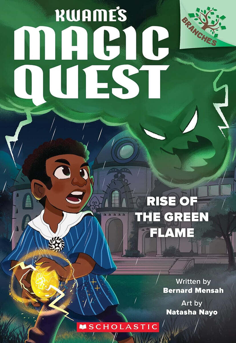 [챕터북] Kwame's magic quest. 1, Rise of the green flame