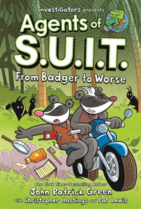Agents of S.U.I.T. : from badger to worse