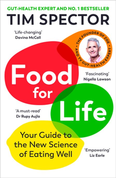 Food for Life (Your Guide to the New Science of Eating Well)