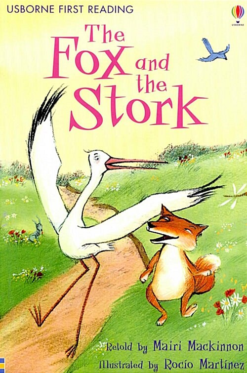 Usborne First Reading Level 1-2 : The Fox and the Stork