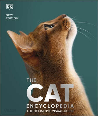 The Cat Encyclopedia (The Definitive Visual Guide)