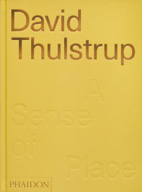 The David Thulstrup (A Sense of Place)