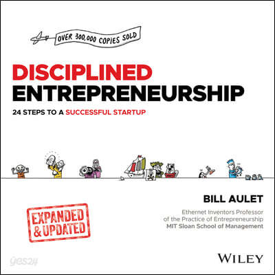 disciplined entrepreneurship expanded : 24 steps to a successful startup