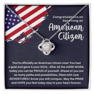 US Citizenship Necklace Plated Love Knot Standard - Youre Officially An American Citizen Now