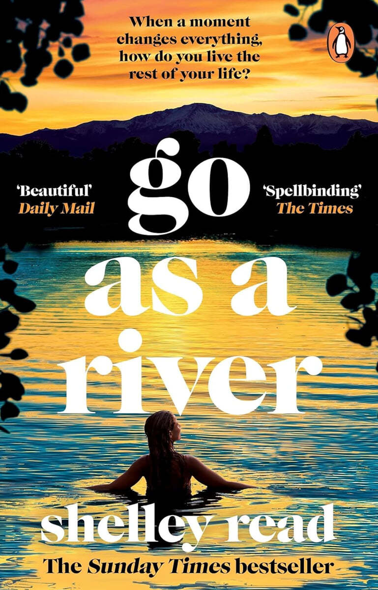 Go as a River : The powerful Sunday Times bestseller (The powerful Sunday Times bestseller)