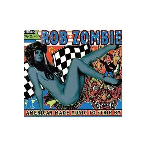 Rob Zombie American Made Music To Strip By New Vinyl LP