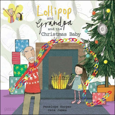 Lollipop and Grandpa and the Christmas baby