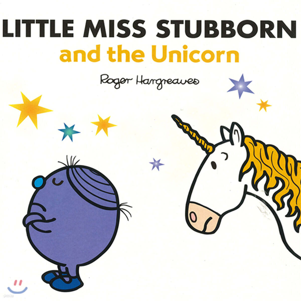 Little Miss Stubborn and the Unicorn