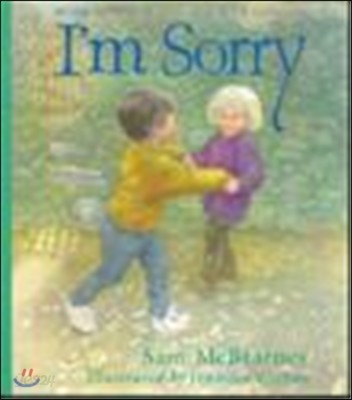Im Sorry : By the author of guess how much I Love you