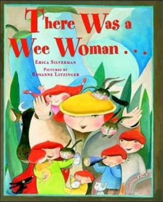 There was a wee woman ...