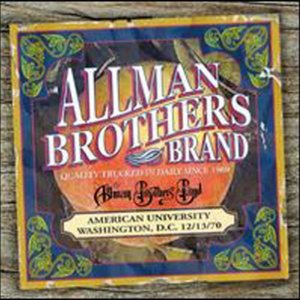 Allman Brothers Band - American University 12 13 70 CD