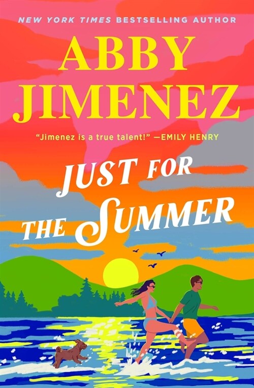 Just for the summer
