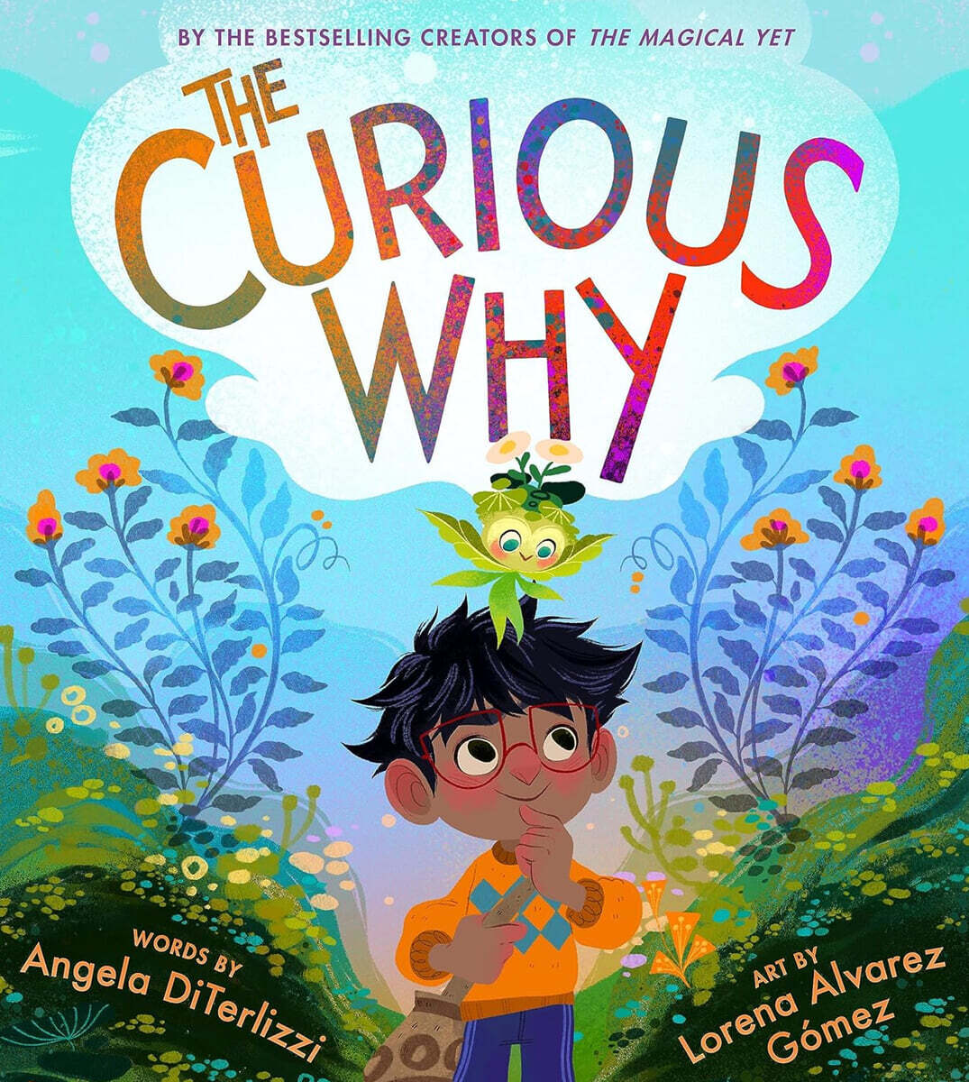 (The) curious why