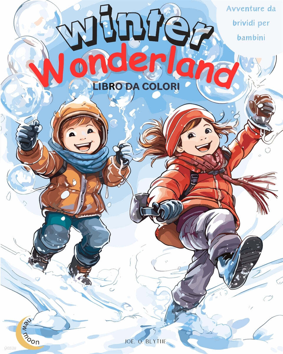 - Winter Wonderland (Avventure da brividi per bambini: - Libro magico da colorare: 50 MERAVIGLIOSE scene uniche di gioia invernale)