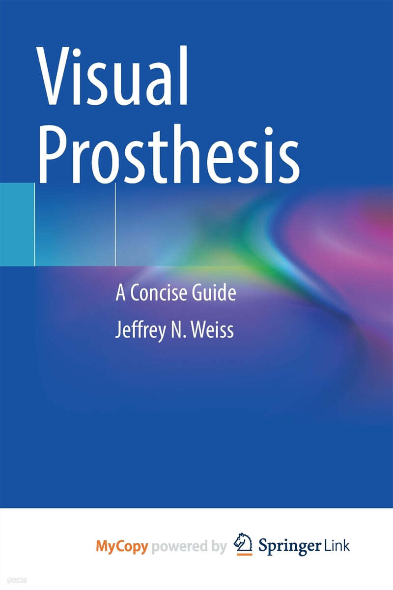 Visual Prosthesis (A Concise Guide)