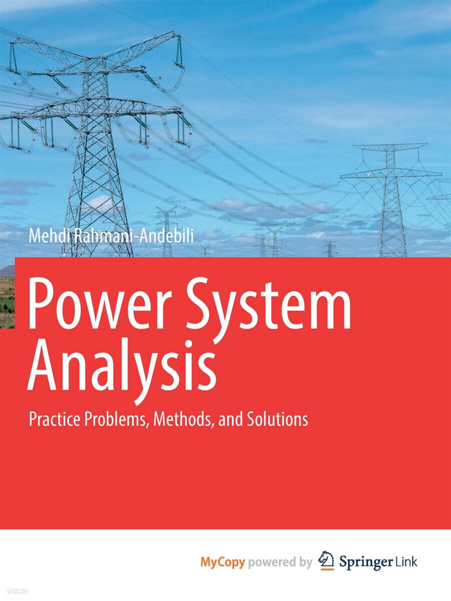 Power System Analysis (Practice Problems, Methods, and Solutions)