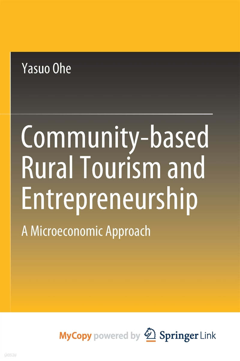Community-based Rural Tourism and Entrepreneurship (A Microeconomic Approach)
