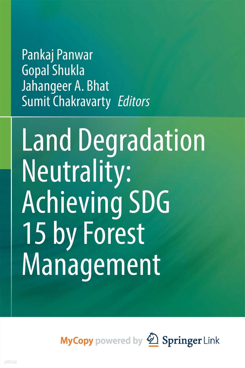 Land Degradation Neutrality (Achieving SDG 15 by Forest Management)