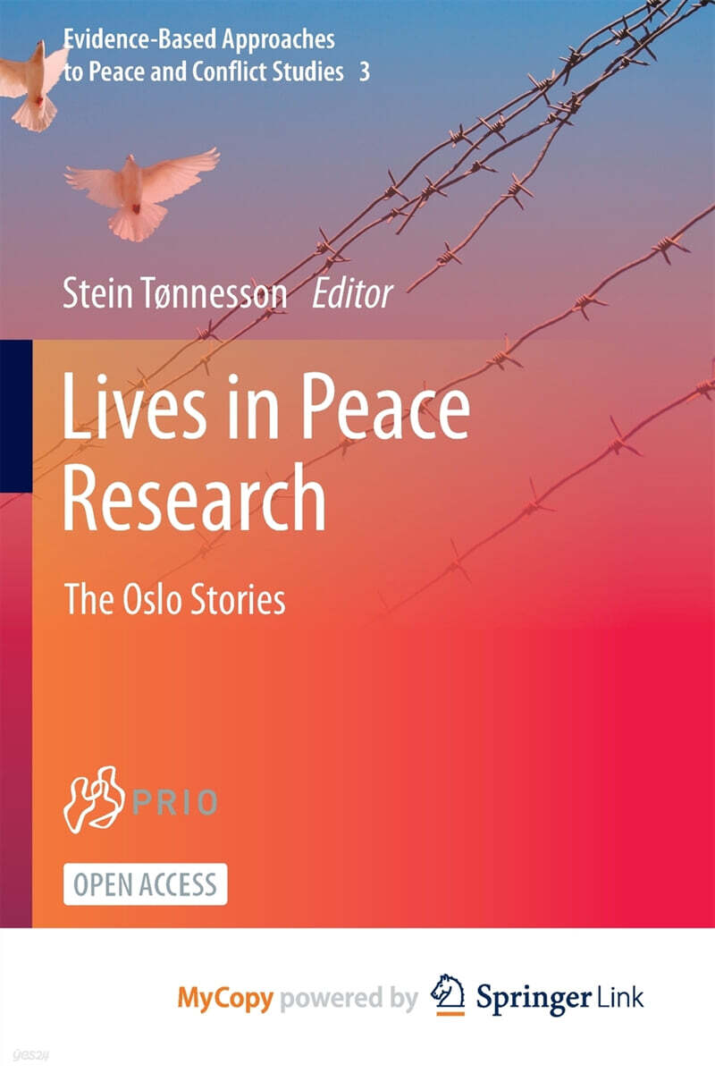 Lives in Peace Research (The Oslo Stories)