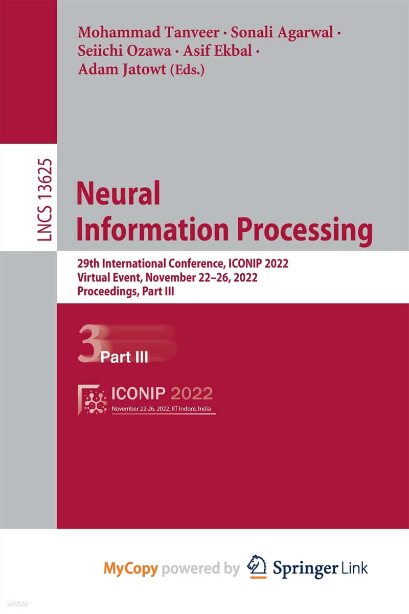 Neural Information Processing (29th International Conference, ICONIP 2022, Virtual Event, November 22-26, 2022, Proceedings, Part III)