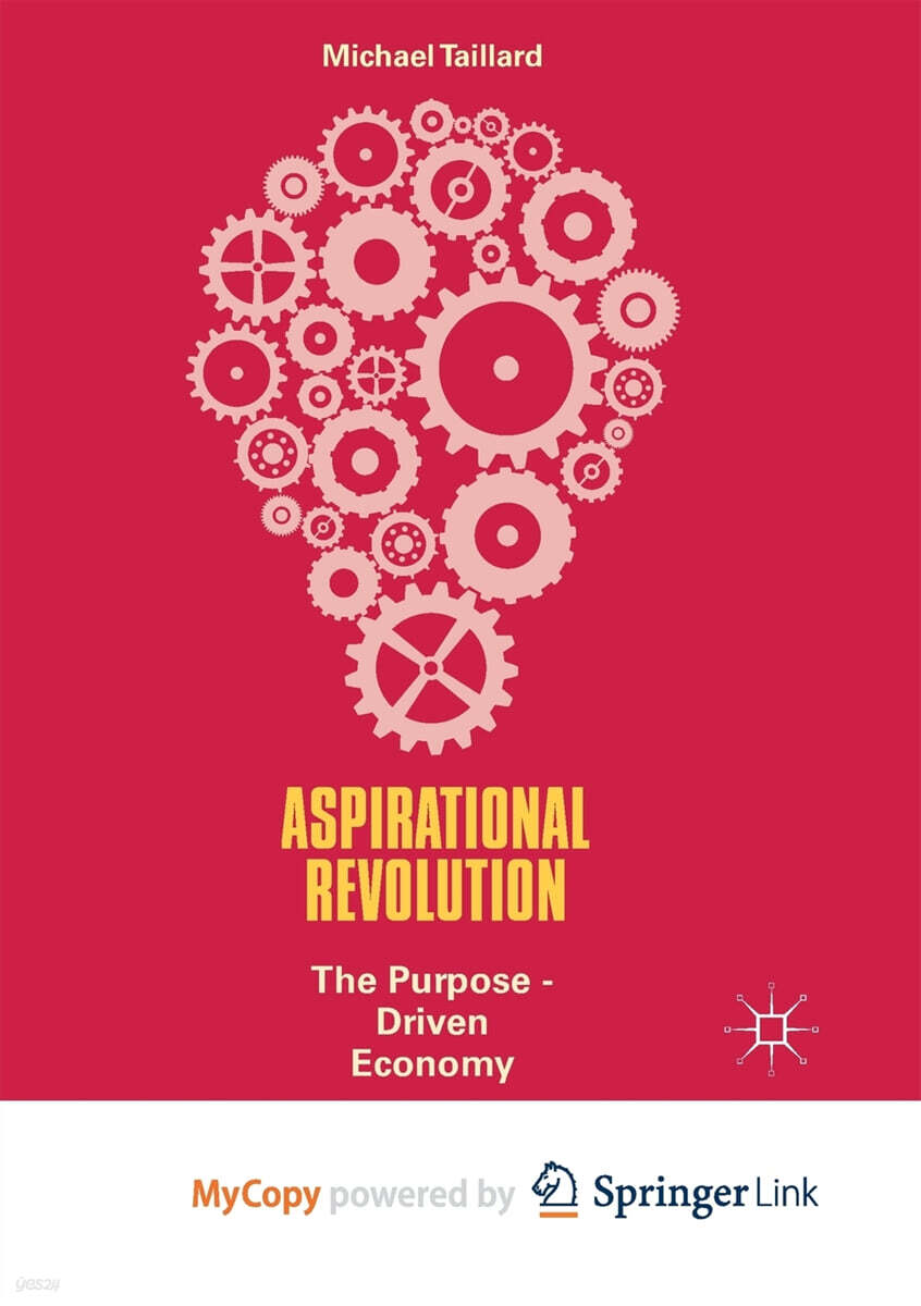 Aspirational Revolution (The Purpose-Driven Economy)